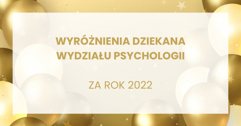 Banner, wyróżnienia dziekana wydziału psychologii za 2022 rok
